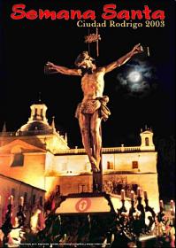 Semana Santa en Ciudad Rodrigo 2003 Ciudad Rodrigo